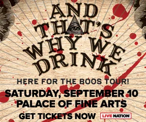 And That’s Why We Drink: Here For The Boos Tour!