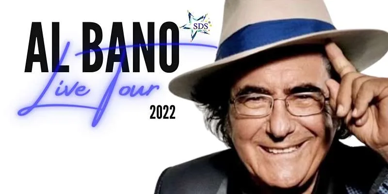 Al Bano Live Tour 2022 - CANCELLED