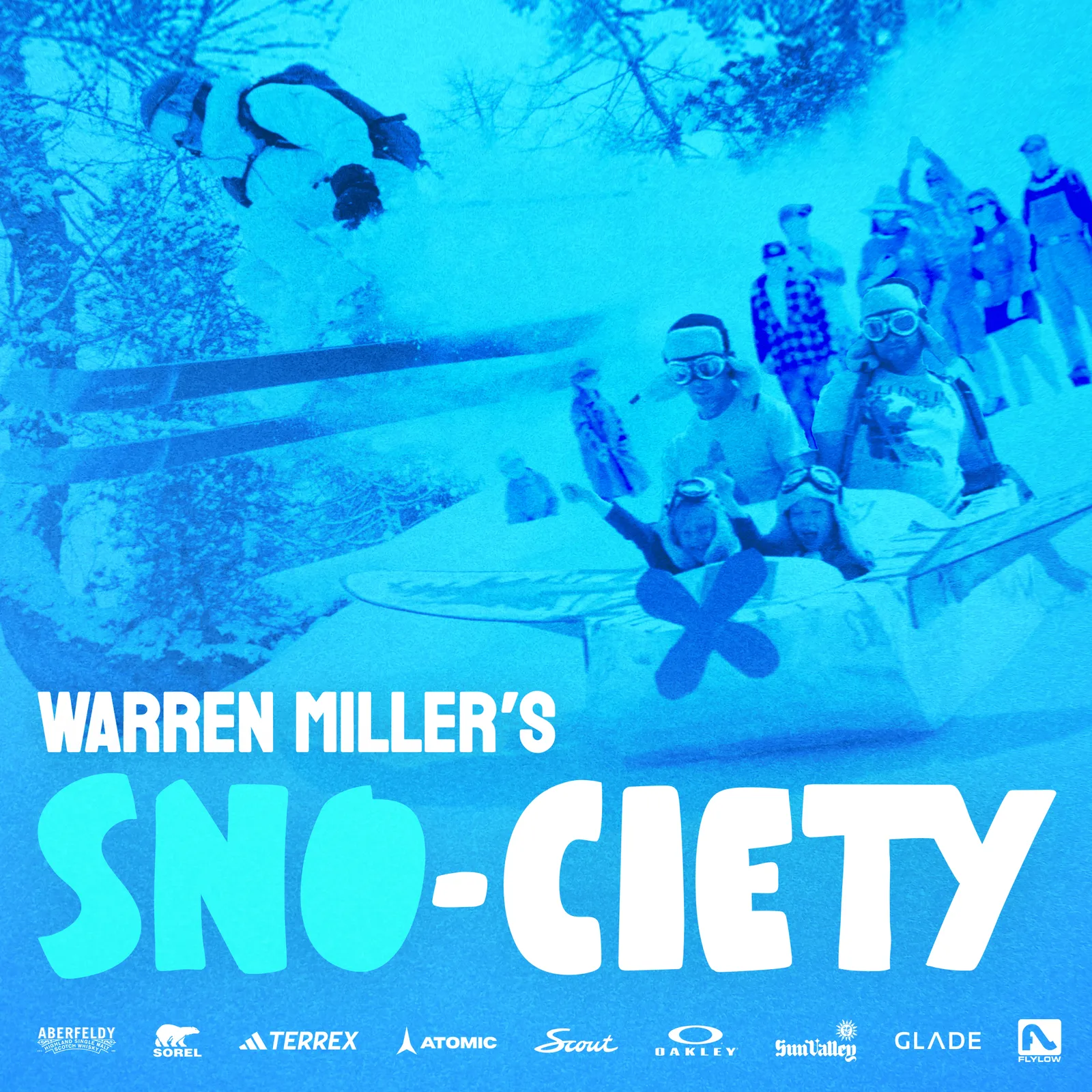 Warren Miller’s SNO-CIETY